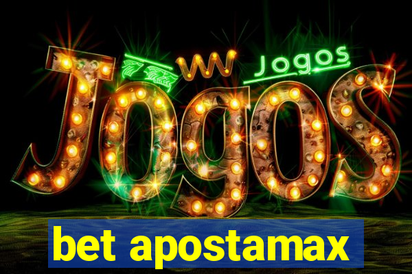 bet apostamax